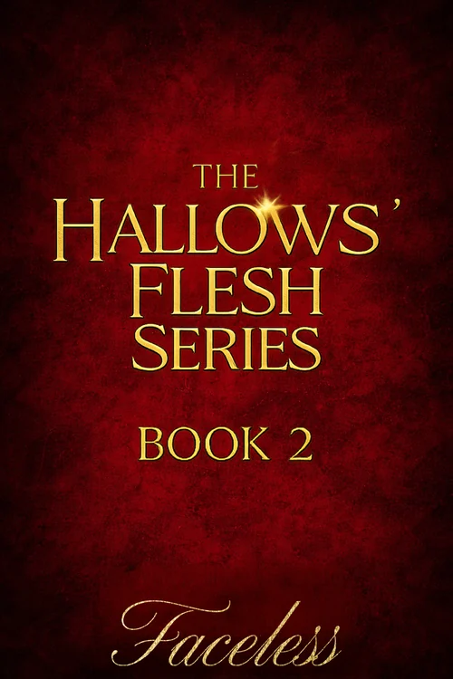 The Hallows’ Flesh Series, Book 2 cover. Gold lettering on deep textured red.